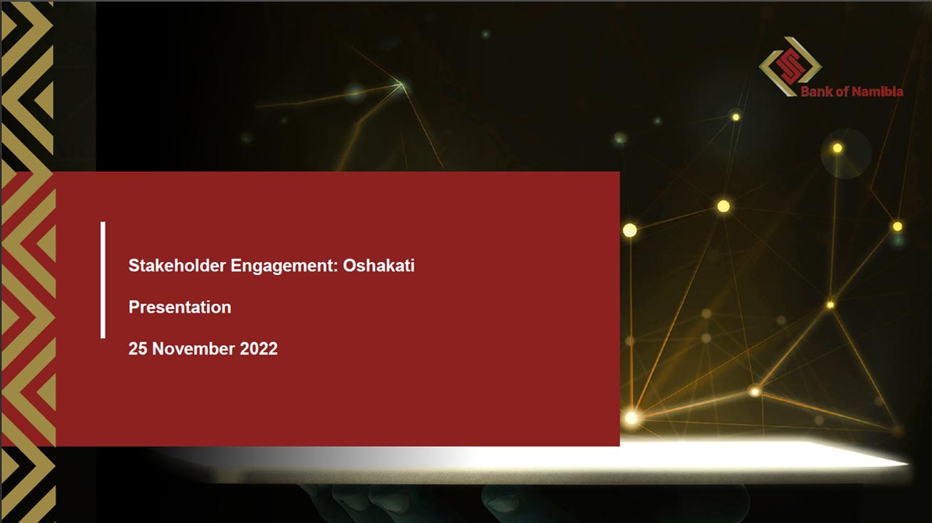 Stakeholder Engagement - Oshakati Presentation